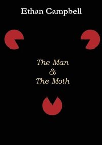 bokomslag The Man & The Moth