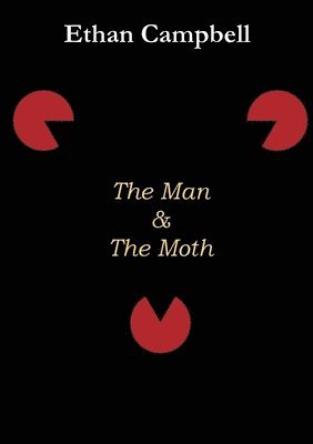 Man & The Moth