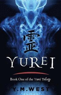 bokomslag Yurei: Book One of the Yurei Trilogy