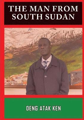 The Man from South Sudan 1