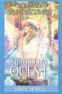 bokomslag Spiritual Quest: The Journey of Self Discovery