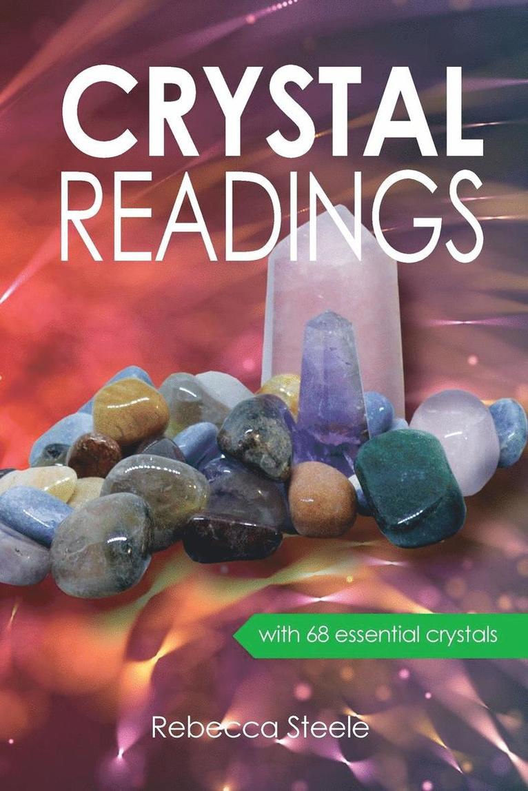 Rebecca Steele - Crystal Readings, Häftad