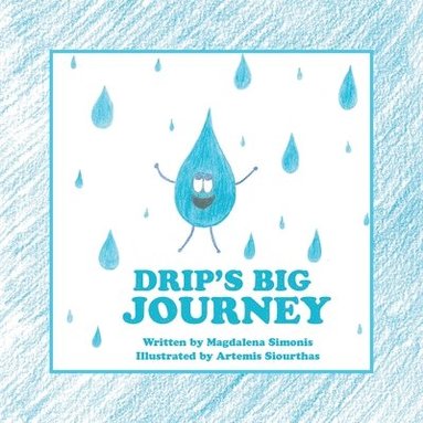 bokomslag Drip's Big Journey