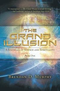 bokomslag The Grand Illusion