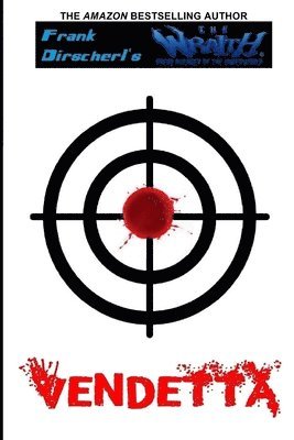 Frank Dirscherl - Vendetta, Häftad