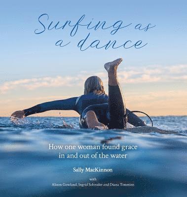 Surfing as a dance 1