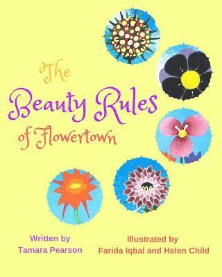 Tamara Pearson - Beauty Rules of Flowertown, Häftad