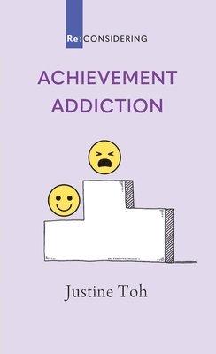 bokomslag Achievement Addiction