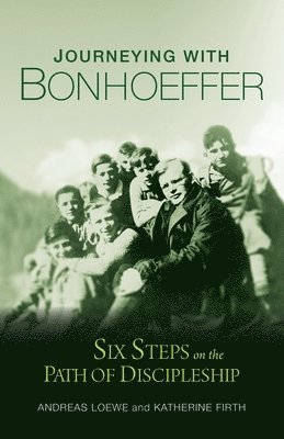 Journeying with Bonhoeffer 1