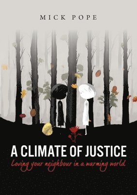 bokomslag A Climate of Justice