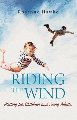 Rosanne Hawke - Riding the Wind, Häftad