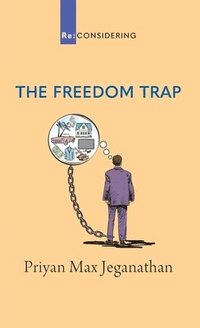 bokomslag The Freedom Trap