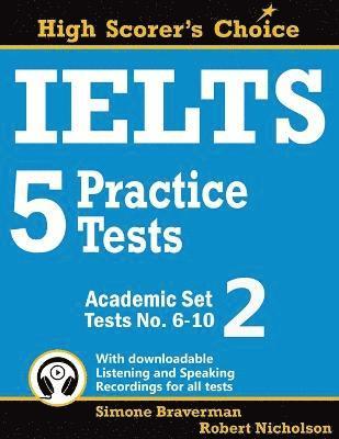 IELTS 5 Practice Tests, Academic Set 2 1