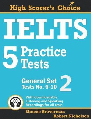 Simone Braverman, Robert Nicholson - IELTS 5 Practice Tests General Test 6-10, Häftad