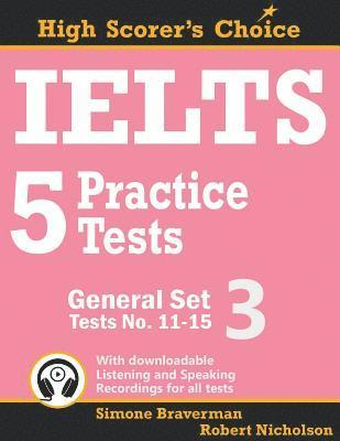 Simone Braverman - IELTS 5 Practice Test General, Häftad