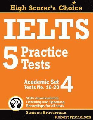 Simone Braverman, Robert Nicholson - IELTS 5 Practice Tests, Academic Set 4, Häftad