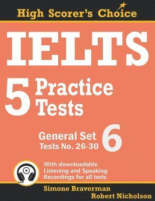 Simone Braverman, Robert Nicholson - IELTS 5 Practice Tests, General Set 6, Häftad