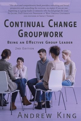 Andrew King - Continual Change Groupwork, Häftad