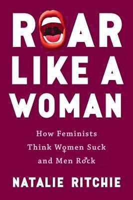bokomslag Roar Like a Woman