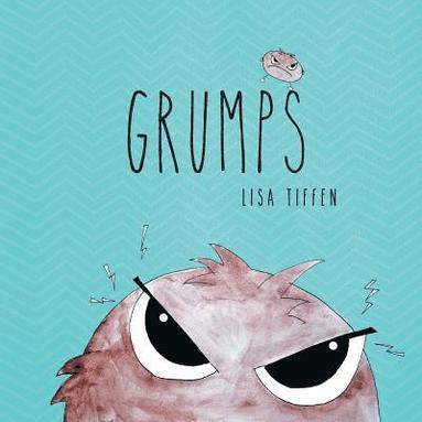 Lisa Tiffen, Matt Ottley - Grumps, Häftad