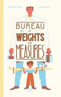 bokomslag Bureau of Weights and Measures
