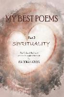 bokomslag MY BEST POEMS Part 3 SPIRITUALITY