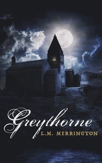 bokomslag Greythorne