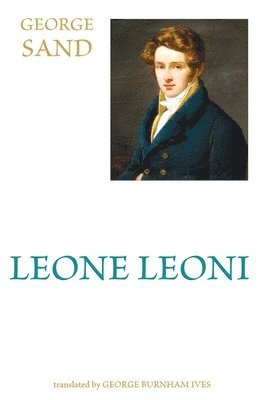 George Sand - Leone Leoni, Häftad