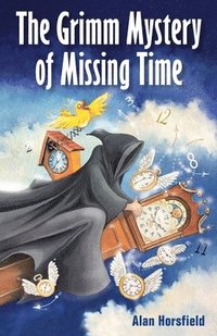 bokomslag Grimm Mystery Of Missing Time
