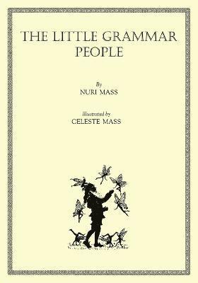 Nuri Mass - Little Grammar People, Häftad