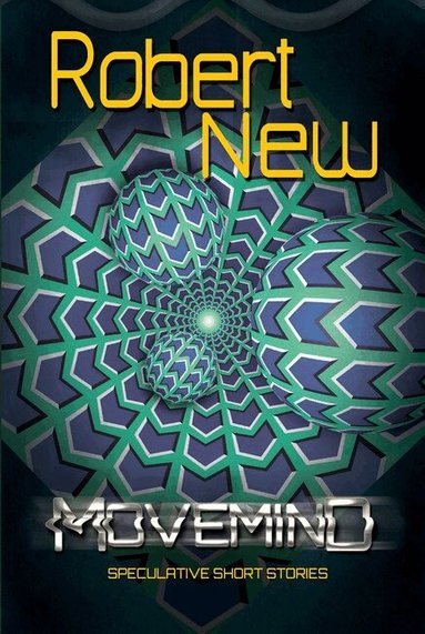 Robert New - MoveMind, Häftad