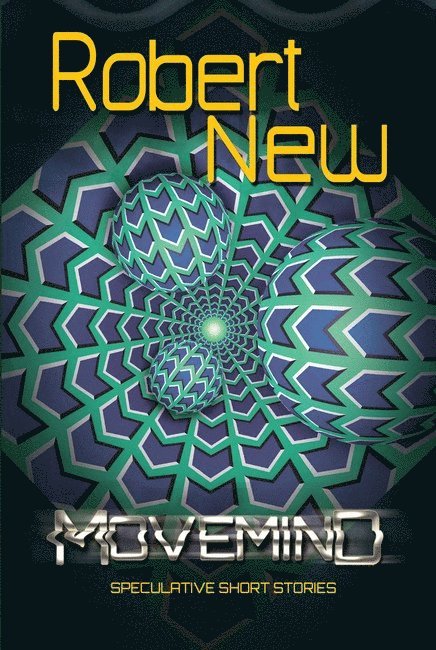 Robert New - MoveMind, Häftad