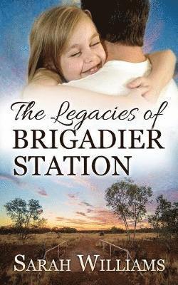 Sarah Williams - Legacies of Brigadier Station, Häftad