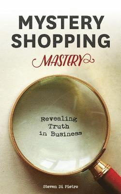 bokomslag Mystery Shopping Mastery