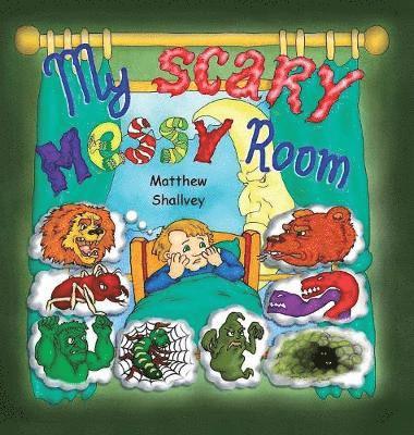 My Scary Messy Room - Hardcover 1