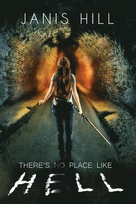 There's No Place Like Hell