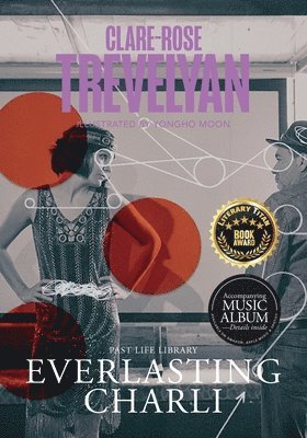 Clare-Rose Trevelyan - Everlasting Charli, Häftad
