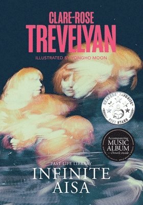 Clare-Rose Trevelyan - Infinite Aisa, Häftad