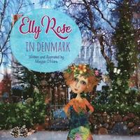 bokomslag Elly Rose in Denmark