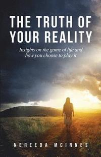 bokomslag Truth of Your Reality