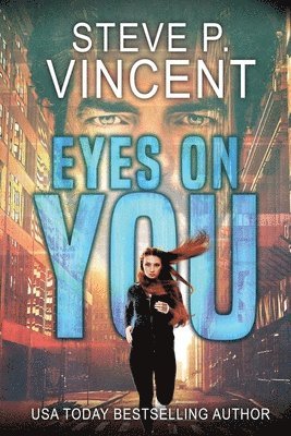 Steve P Vincent, Steve P. Vincent, Steve P., Vincent - Eyes on You, Häftad