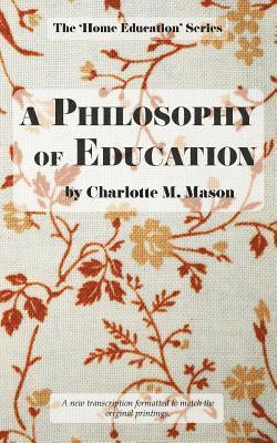 A Philosophy of Education 1