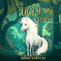 bokomslag The Ugly Pony