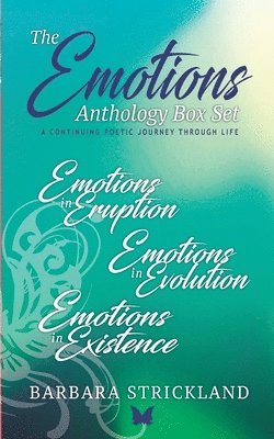 The Emotions Anthology Box Set (A continuing poetic journey through life) 1