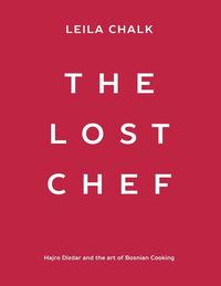 bokomslag The Lost Chef