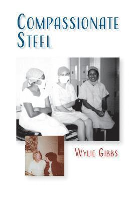 bokomslag Compassionate Steel