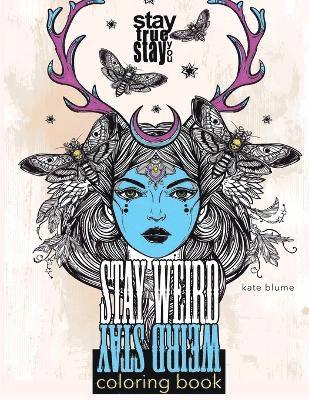 bokomslag Stay Weird Coloring Book