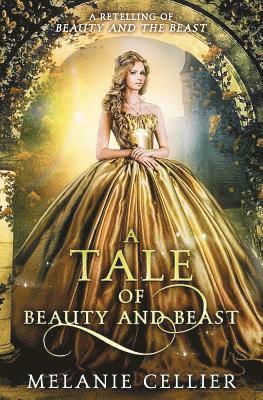 Melanie Cellier - Tale of Beauty and Beast, Häftad