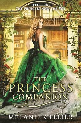 Melanie Cellier - Princess Companion, Häftad