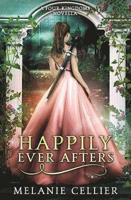 Melanie Cellier - Happily Ever Afters, Häftad